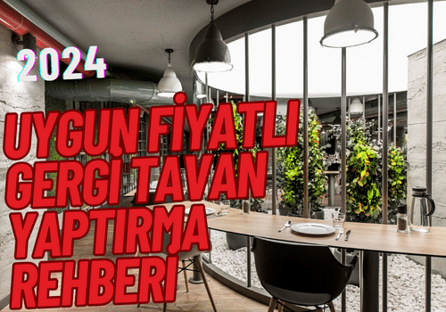 uygun fiyatlı gergi tavan